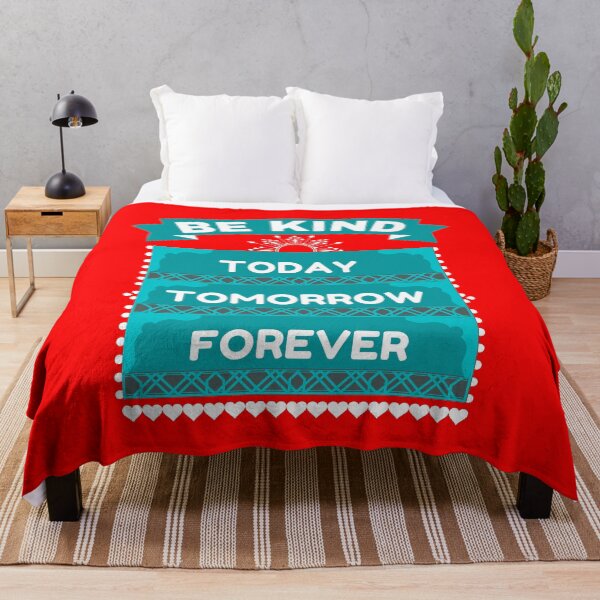 Item preview, BE KIND TODAY TOMORROW FOREVER designed and sold by HappinessWorld.