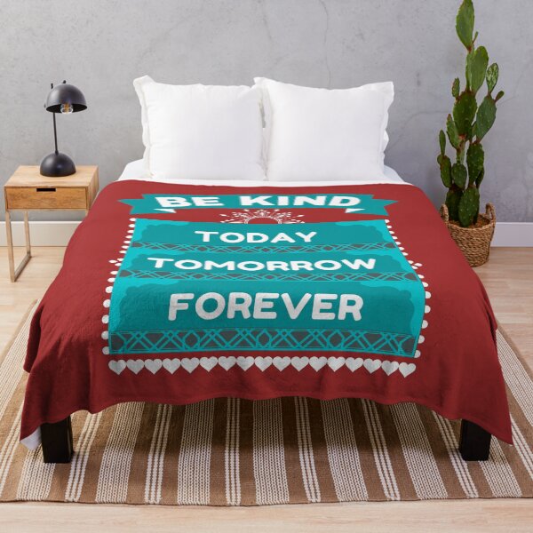 Item preview, BE KIND TODAY TOMORROW FOREVER designed and sold by HappinessWorld.