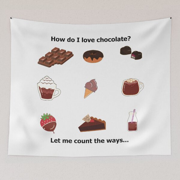 Item preview, How do I love chocolate? designed and sold by janraydesigns.
