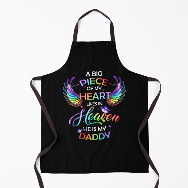 Item preview, A Big Piece Of My Heart Lives In Heaven He Is My Daddy designed and sold by aguilaro.