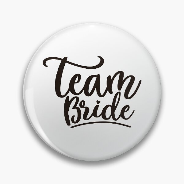 Item preview, Team Bride designed and sold by Cool-Till-Death.