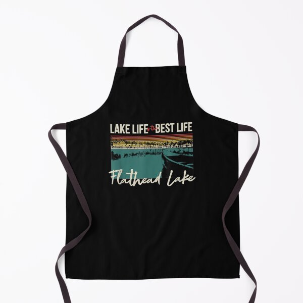 Item preview, Flathead Lake Lake Life Lake Life Is The Best Life designed and sold by aguilaro.