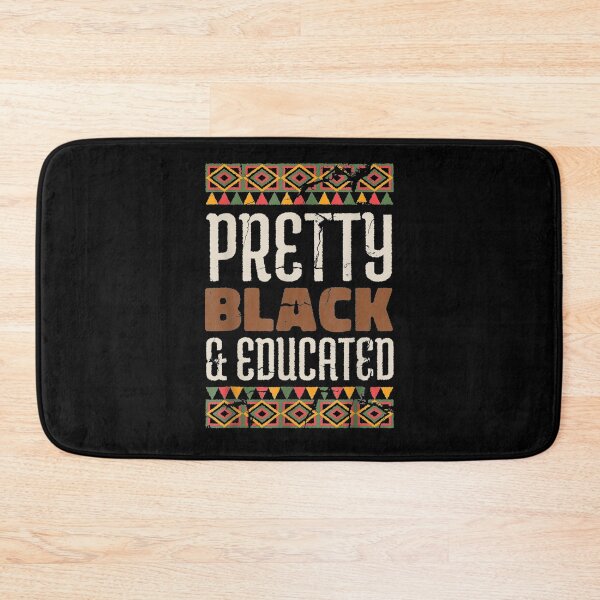 Item preview, Pretty Black And Educated Black History Month Gift African  designed and sold by aguilaro.