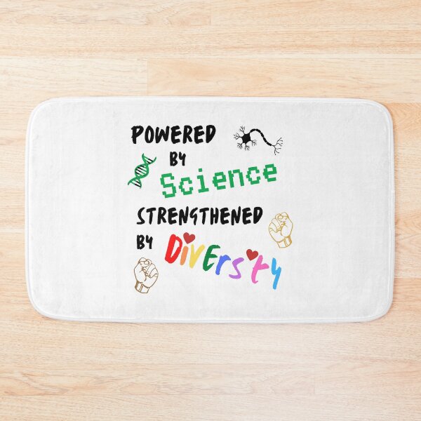 Item preview, Powered by Science - Strengthened by Diversity designed and sold by jadedscientist.