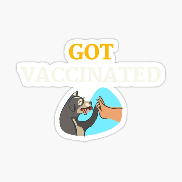 Item preview, Humorous "Got Vaccinated" Design designed and sold by AyeAyeBeans.