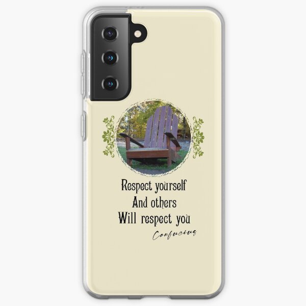 Respect Yourself And Others Will Respect You - Impactful Positive Motivational Samsung Galaxy Soft Case