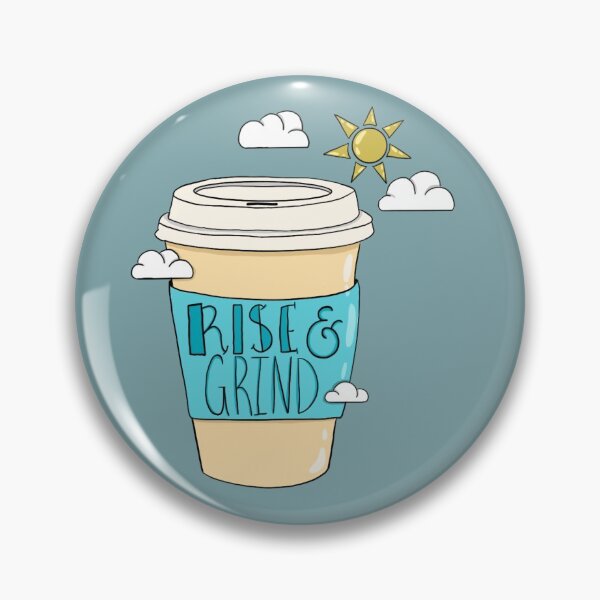 Item preview, Rise & Grind  designed and sold by Kirstin Martinez.