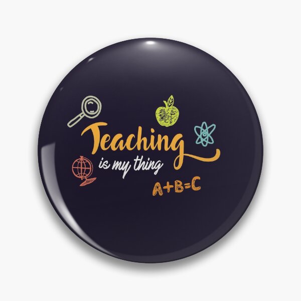 Item preview, Teaching is my thing designed and sold by Mqyou.