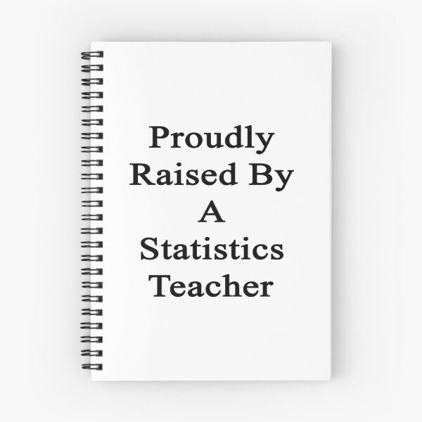 Item preview, Proudly Raised By A Statistics Teacher  designed and sold by supernova23.
