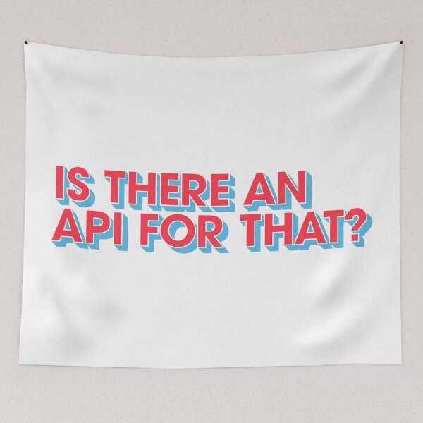 Item preview, Is There an API for That designed and sold by Tech-e-Tees.