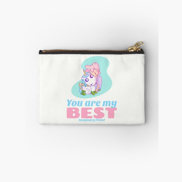 Item preview, You Are My Best Imaginary Friend designed and sold by AladdinMktgs.