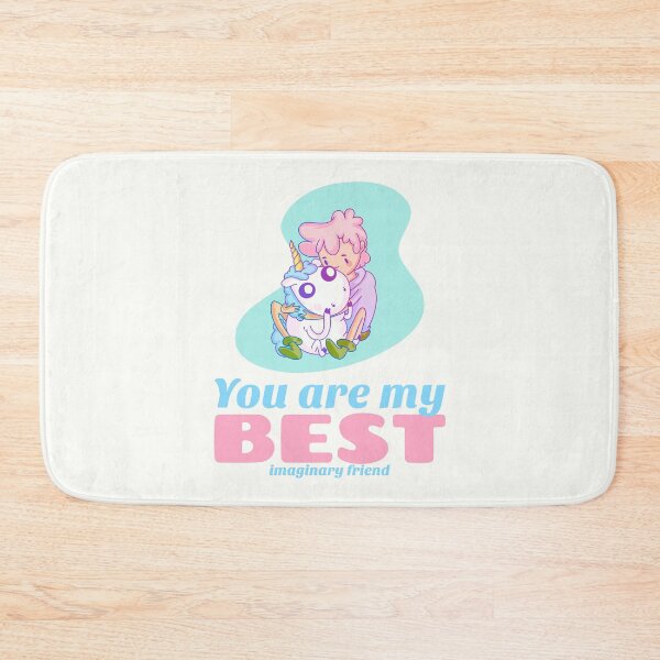 Item preview, You Are My Best Imaginary Friend designed and sold by AladdinMktgs.