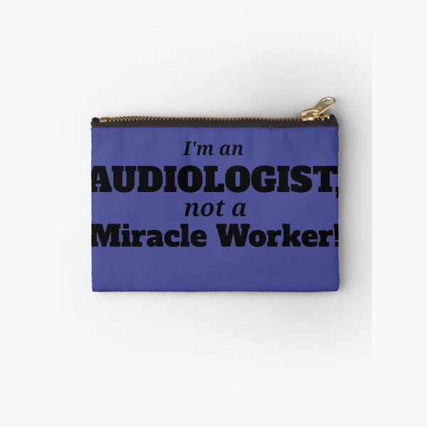 Item preview, Audiologist Not a Miracle Worker designed and sold by Specialized Job Merchandise.