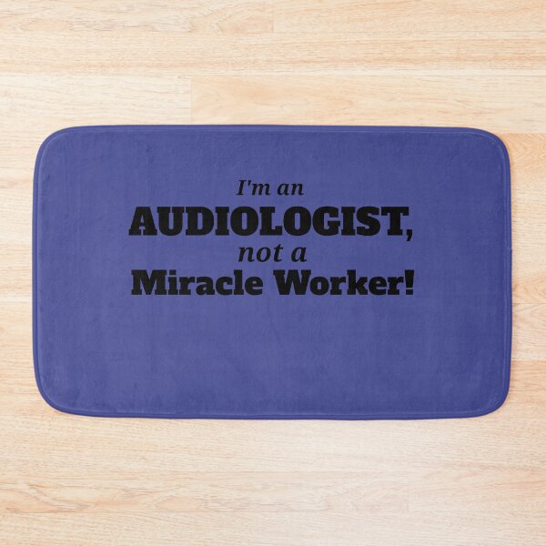 Item preview, Audiologist Not a Miracle Worker designed and sold by Specialized Job Merchandise.