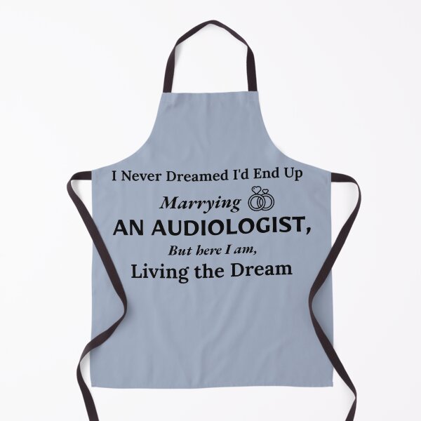 Item preview, Married to an Audiologist designed and sold by Specialized Job Merchandise.