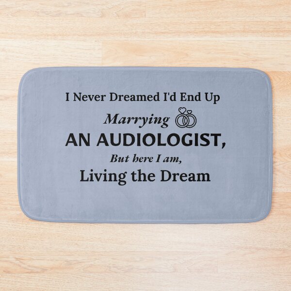 Item preview, Married to an Audiologist designed and sold by Specialized Job Merchandise.