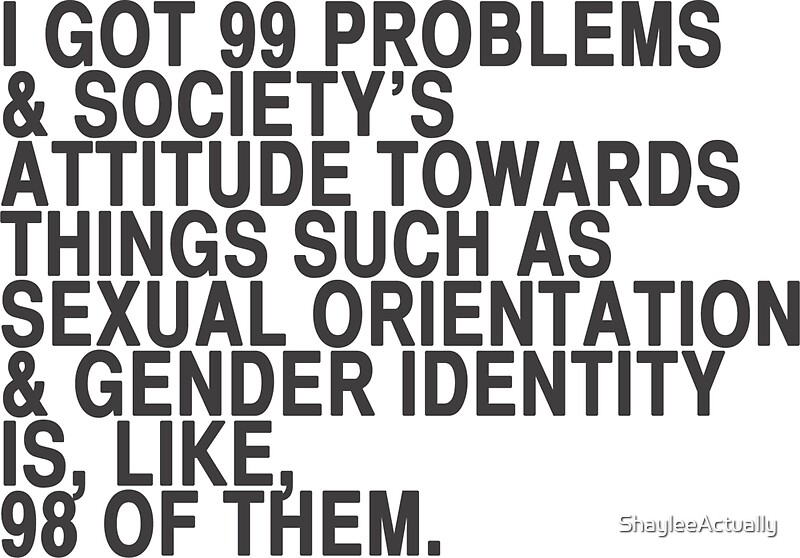 Got 99 Problems But A