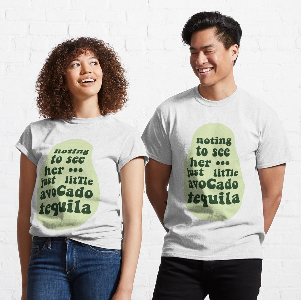 avocado tequila Essential T-Shirt for Sale by Madison Adler