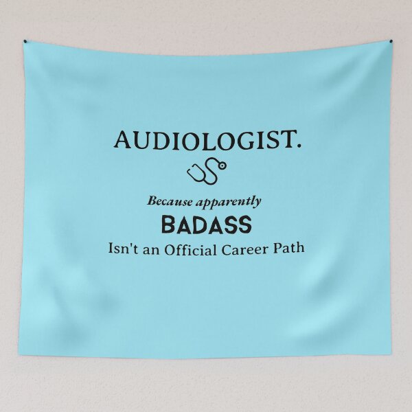 Item preview, Badass Audiologist designed and sold by Specialized Job Merchandise.