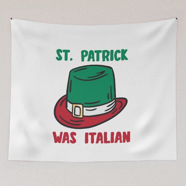 Item preview, St Patrick Was Italian St Patrick's Day T-Shirt for men women boys and girls. designed and sold by TheFlipRepublic.