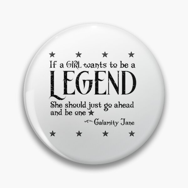 Item preview, Be a Legend — Calamity Jane Distressed (Light) designed and sold by BeerFund.
