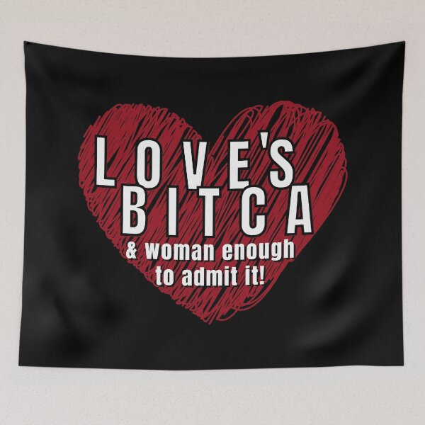 Item preview, Love's Bitca & Woman Enough to Admit It! designed and sold by SupportSpike.