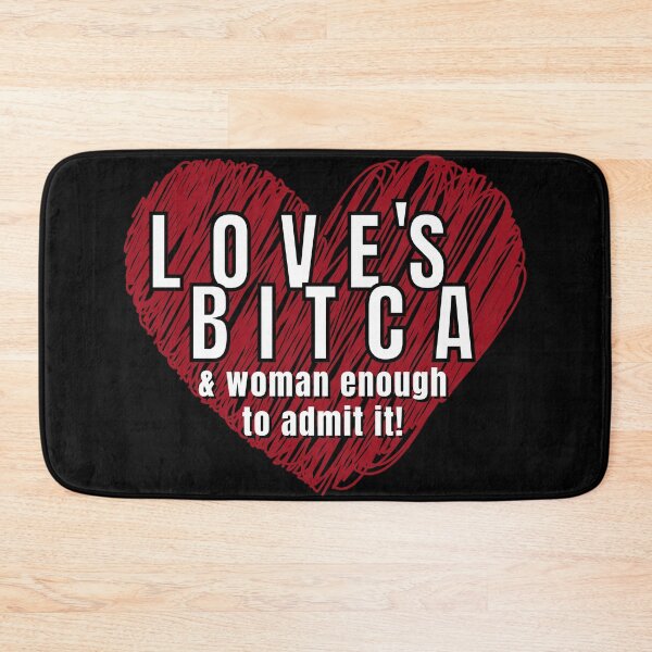 Item preview, Love's Bitca & Woman Enough to Admit It! designed and sold by SupportSpike.