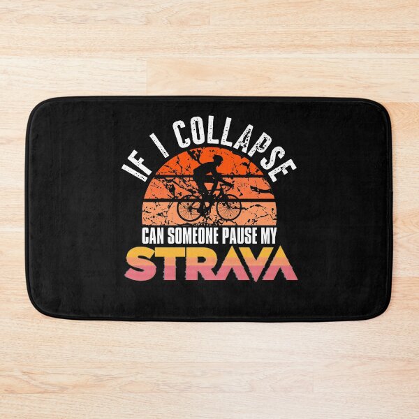 Item preview, If I Collapse can someone pause my Strava designed and sold by ReichBourne.