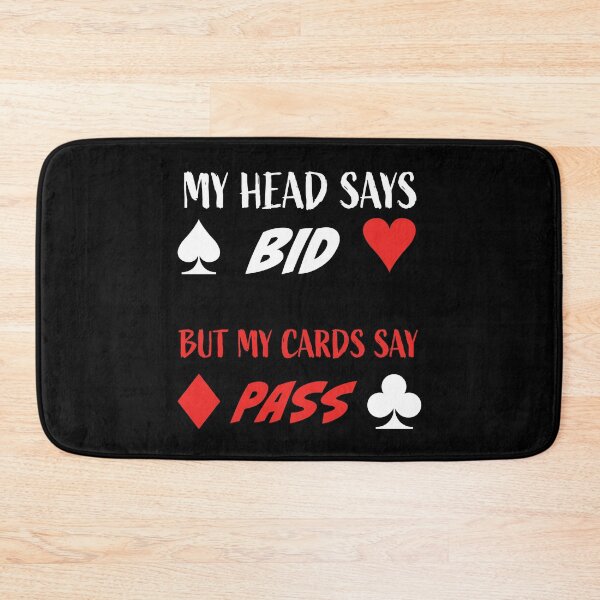 Item preview, My head says bid but my cards say pass. For duplicate bridge players designed and sold by Peter Orum.