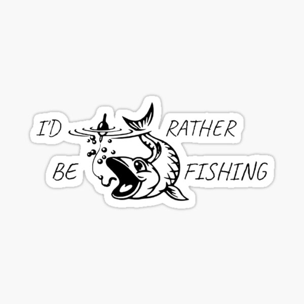 I'd Rather Be Fishing Fish Hook Lure Decals – Street Legal Decals