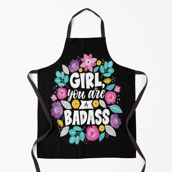 Item preview, Girl You Are A Badass designed and sold by ProjectX23.