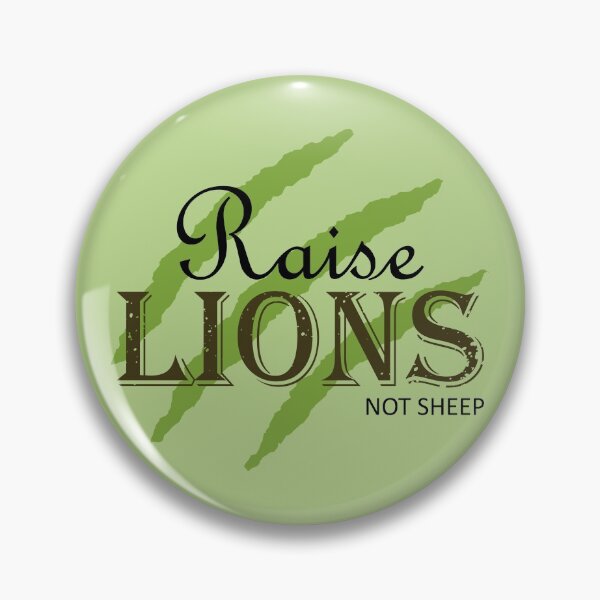 Item preview, Raise Lions Not Sheep | Green designed and sold by Qestar.