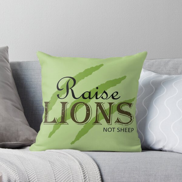 Item preview, Raise Lions Not Sheep | Green designed and sold by Qestar.