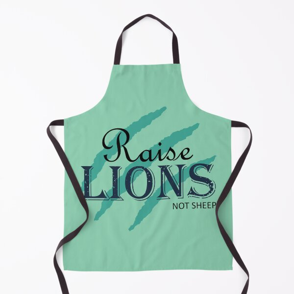 Item preview, Raise Lions Not Sheep | Cyan designed and sold by Qestar.