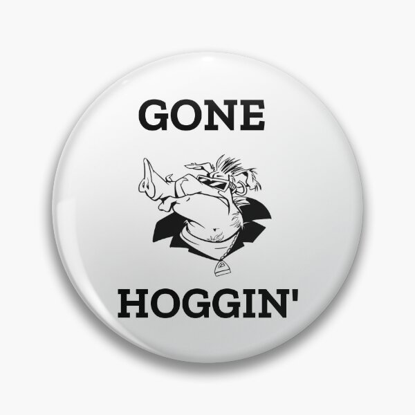 Item preview, Gone hoggin'. Hog hunting pig boar hunter white designed and sold by daguilon.