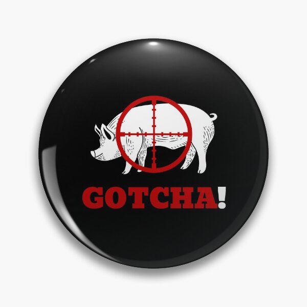 Item preview, Gotcha! Hog hunting pig boar hunter black designed and sold by daguilon.