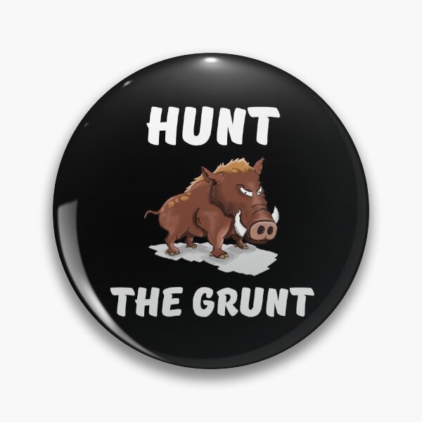 Item preview, Hunt the grunt. Hog hunting pig boar hunter black designed and sold by daguilon.