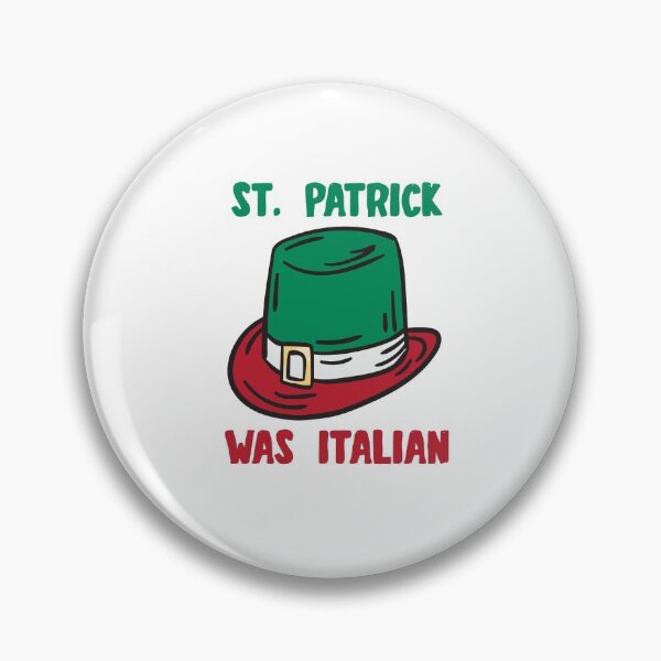 Item preview, St Patrick Was Italian St Patrick's Day T-Shirt for men women boys and girls. designed and sold by TheFlipRepublic.