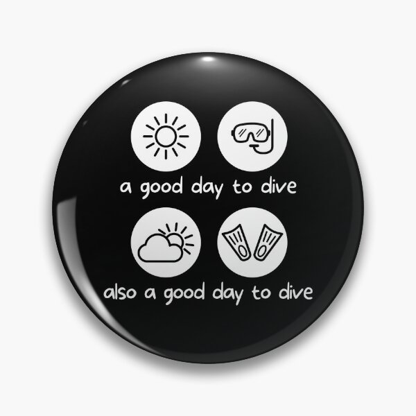 Item preview, A Cloudy Day Is Also A Good Day To Dive designed and sold by StudioAquaLumos.