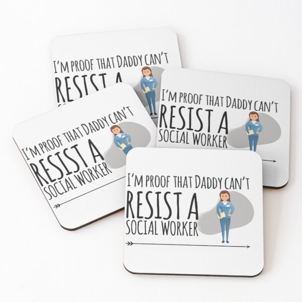 Item preview, I'm proof that Daddy cant resist a social worker designed and sold by ashdenent.