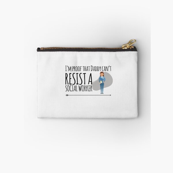 Item preview, I'm proof that Daddy cant resist a social worker designed and sold by ashdenent.