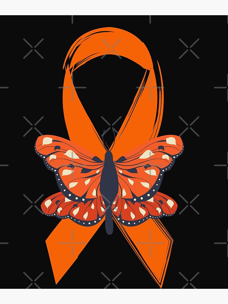 Leukemia Cancer Awareness Orange Ribbon Butterfly Poster For Sale