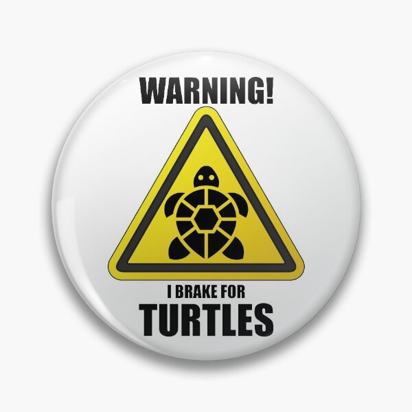 Item preview, I Brake For Turtles designed and sold by GravitiTees.