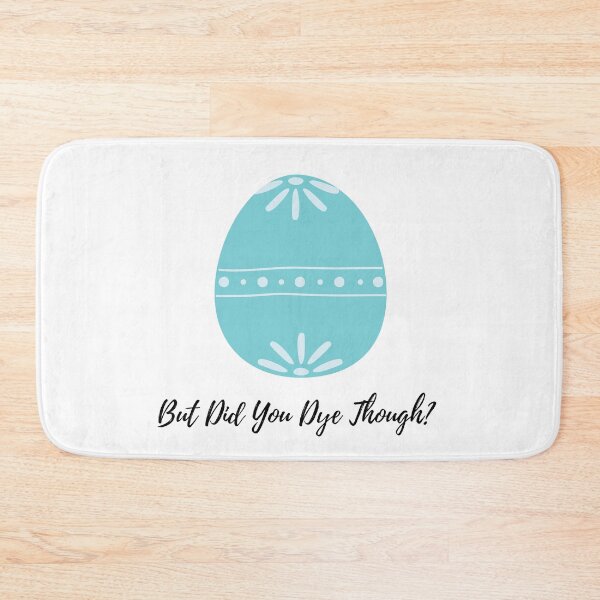 Item preview, But Did You Dye Though. Easter designed and sold by PetitePeche.