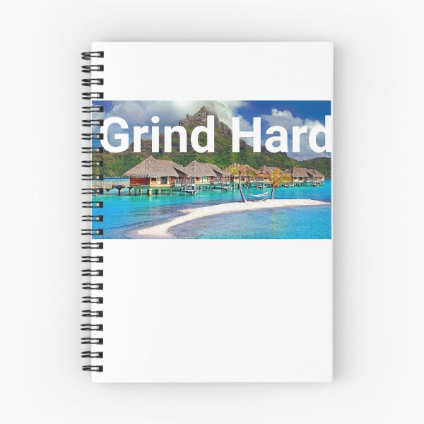 Item preview, Grind hard for BoraBora ocean vacation motivation designed and sold by JustSaiyan1.
