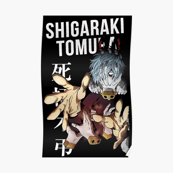 TOMURA SHIGARAKI Poster