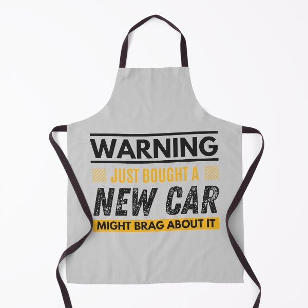 Item preview, Just bought a new car, might brag about it designed and sold by Unchainthebeast.