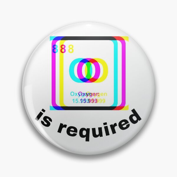 Item preview, Oxygen is required designed and sold by DebbieT68.
