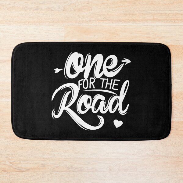 Item preview, One For The Road designed and sold by paulmartinos.