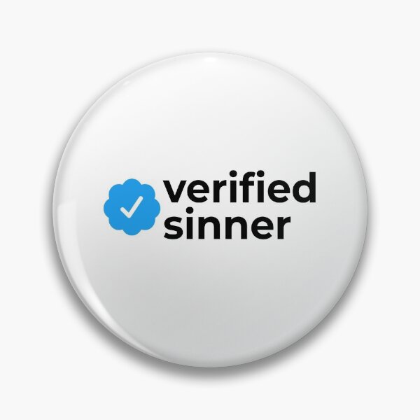 Item preview, Verified sinner designed and sold by EnjoyMyTees.